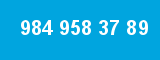 984 958 37 89 984 958 37 89